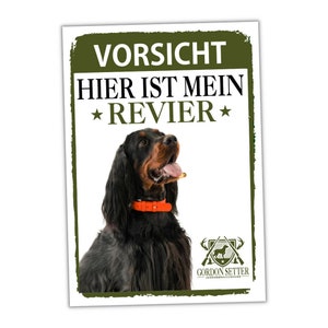 Gordon Setter Schild Revier Jagd Türschild Hundeschild Warnschild Hund Black Setter Jäger Deko
