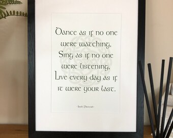 Irish Blessing  Dance as if no one were watching  Irish Themed Blessings  Proverbs and Limericks  Prints by Ireland With Love  Irish Posters