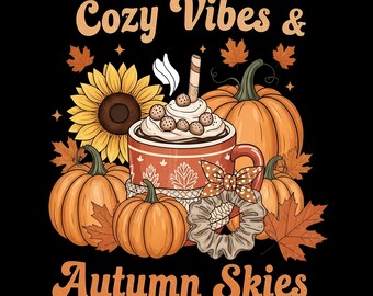Cozy Fall PNG Design - Autumn Vibes & Skies Clipart