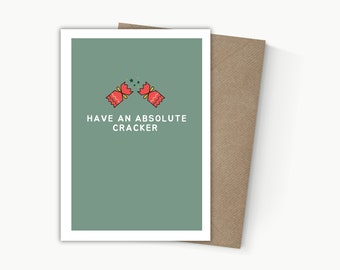 Have An Absolute Cracker Card