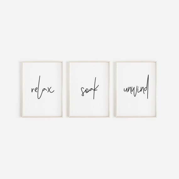 Bathroom Prints, Relax Soak Unwind, Set Of 3, Bathroom Wall Art, Bathroom Decor, Bathroom Art, Home Decor, Relax and Unwind Prints, Bathroom