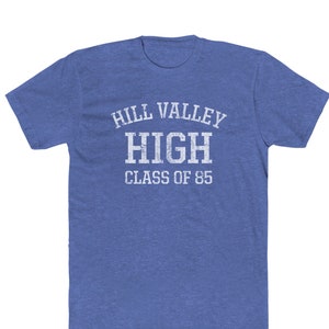 Hill Valley High Class Of 85 &quot;Vintage Look&quot; T-Shirt - Heathered 50/50 Blend