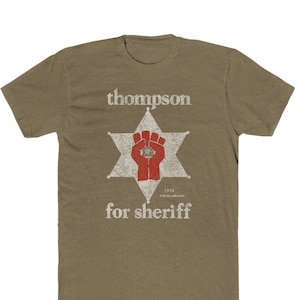 Thompson For Sheriff Vintage Look T-Shirt - Heathered 50/50 Blend