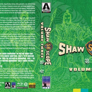 May include: A green Blu-ray box set titled "Shaw Scope Volume Three." The cover features illustrations of figures in traditional garb and the text "Shaw Scope" and "Volume Three." The set includes a limited edition collection of films.