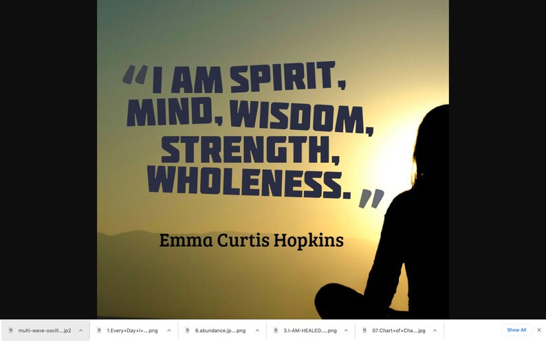 May include: A silhouette of a person sitting with legs crossed, facing a sunset. The quote "I am spirit, mind, wisdom, strength, wholeness." is displayed in dark blue text with quotation marks. The quote is attributed to Emma Curtis Hopkins.