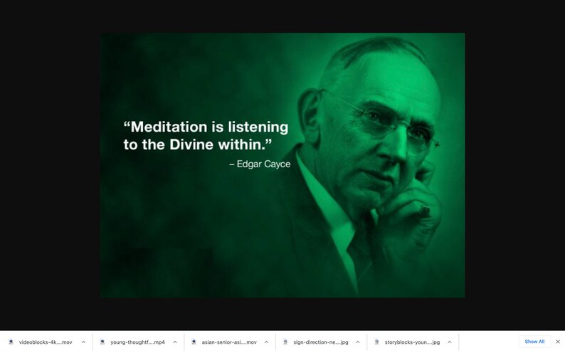May include: A black and white photograph of Edgar Cayce, a renowned American mystic and healer, with a green filter applied. The quote "Meditation is listening to the Divine within." is displayed in white text above his image. The quote is attributed to Edgar Cayce.