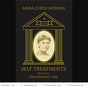 May include: A book cover with a gold frame and a portrait of a woman. The title of the book is "Self Treatments" by Emma Curtis Hopkins. The subtitle is "Including The Radiant I Am".