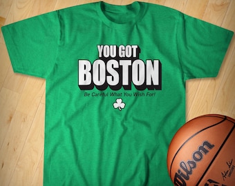 You Got Boston - T-shirt - Official Goat Gear - Boston Basketball - 2024 champs - 18 championships