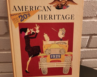 American Heritage: The Magazine of History, August 1965, Volume XVI Number 5 Hardcover – January 1, 1965
