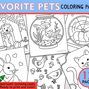 May include: A set of 12 black and white coloring pages featuring various pets, including a dog in a doghouse, a fish in a bowl, a hamster in a wheel, a rabbit, a chicken, and a cat. The pages are ready to print and color.  "INSTANT DOWNLOAD: Ready to print and color!" is written at the bottom of the page.