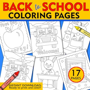 Back to School Coloring Pages, First Day of School Coloring Pages, Back to School Coloring Sheets, School Themed Coloring Sheets, First Day
