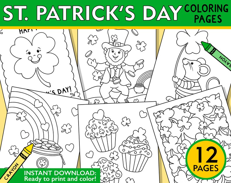 May include: A set of 12 black and white coloring pages featuring St. Patrick's Day themes. The pages include a leprechaun, a pot of gold, shamrocks, cupcakes, and a rainbow. The text "ST. PATRICK'S DAY COLORING PAGES" and "12 PAGES" is included in the image.  "INSTANT DOWNLOAD: Ready to print and color!" is also included in the image.