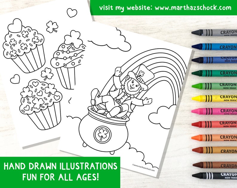 May include: A black and white coloring page featuring a leprechaun sitting in a pot of gold at the end of a rainbow. There are three cupcakes with shamrocks and hearts on them in the background. The text "visit my website: www.marthazschock.com" is at the top of the page. The text "HAND DRAWN ILLUSTRATIONS FUN FOR ALL AGES!" is at the bottom of the page.