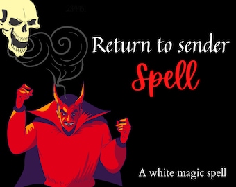 return to sender spell | black magic removal | negativity removal | spell reversal | Manifestation central