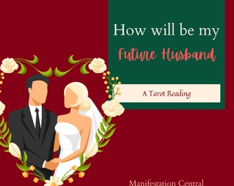 how will be my future husband | psychic reading | marriage| future soul mate |romantic  life| same day psychic reading