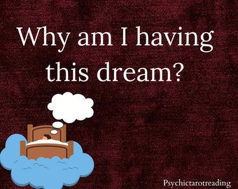 Why am I having this dream? EXTREMELY DETAILED Tarot Reading | same day tarot reading | manifestation Central | psychic reading