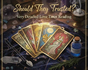 Should They be Trusted | Very Detailed | Tarot Reading |  Same day Delivery | Manifestation Central