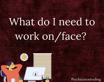 What do I need to work on/face? EXTREMELY DETAILED Tarot Reading | same day tarot reading | manifestation Central | psychic reading