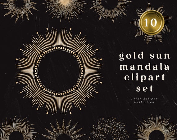 Gold Sun Mandalas Clip Art Set - Digital Gold Foil Mandala - Graphics Png Format for Commercial Use - Sunburst - Solar Eclipse - Celestial