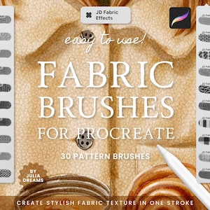 May include: A digital art product advertisement for fabric brushes for Procreate. The image features a beige background with the text "FABRIC BRUSHES FOR PROCREATE" and "30 PATTERN BRUSHES". It also includes examples of fabric textures.