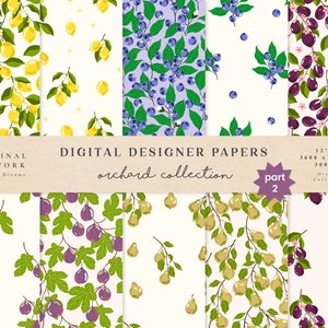 Orchard Digital Papers Część 2 - Zastosowanie komercyjne - Papier do scrapbookingu - Wzór bezszwowy - Papier designerski z owocami - Tło Owoce Jagoda Brzoskwinia
