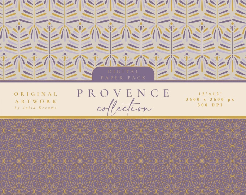 May include: A digital paper pack with two patterns. The first pattern features a repeating design of stylized leaves in shades of purple, gold, and white on a light gray background. The second pattern features a repeating design of gold geometric shapes on a purple background. The text "ORIGINAL ARTWORK by Julia Dreams" and "DIGITAL PAPER PACK PROVENCE collection 12'x12' 3600 x 3600 px 300 DPI" is included in the image.