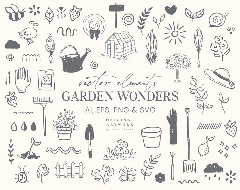 May include: A set of black and white hand-drawn illustrations of gardening elements, including a watering can, a greenhouse, a rake, a shovel, a fence, a butterfly, a ladybug, a snail, a flower, a leaf, a seed packet, a sun, a cloud, a watering drop, a pot, a glove, a hat, a bird, a strawberry, a lemon, and a tree. The text "vector elements GARDEN WONDERS AI, EPS, PNG & SVG ORIGINAL ARTWORK by Julia Dreams" is also included.