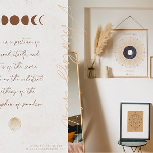 May include: A serene interior scene featuring framed celestial art and decorative elements. The artwork includes moon phases and a circular design with star-like details. The text reads "Love is a portion of the soul itself..." and coordinates.