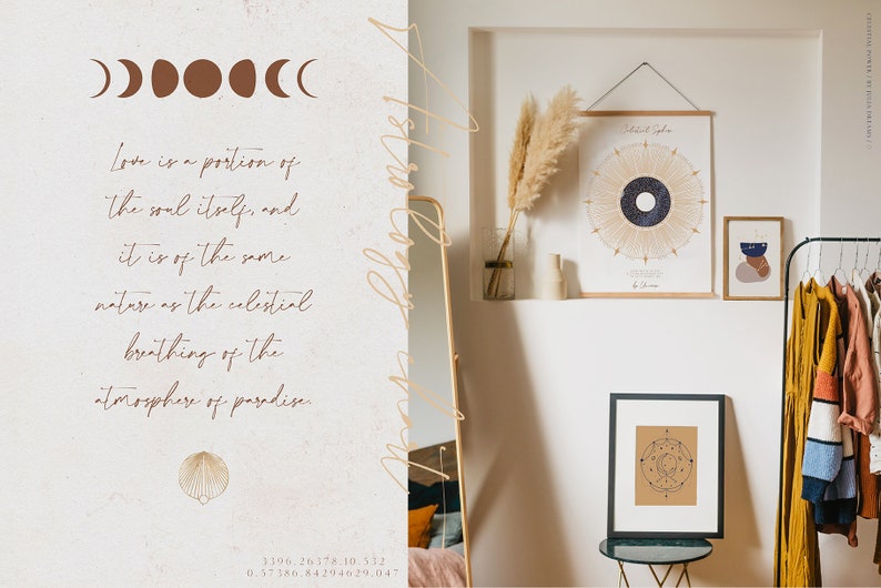May include: A serene interior scene featuring framed celestial art and decorative elements. The artwork includes moon phases and a circular design with star-like details. The text reads "Love is a portion of the soul itself..." and coordinates.