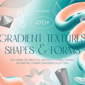 Gradient Textures Shapes 3D Objects - Ombre Color Digital Papers - Instant Download - Abstract Background - 90&#39;s Retro - Futuristic Clipart