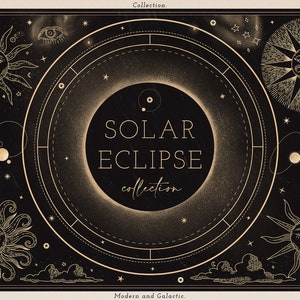 Könnte beinhalten: Eine schwarze und goldene Illustration einer Sonnenfinsternis mit dem Text "SOLAR ECLIPSE collection" in der Mitte. Die Illustration ist von Sternen, Monden und Sonnen umgeben.