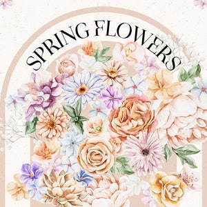 Puede incluir: Una ilustración de acuarela de un ramo de flores de primavera en tonos de rosa, melocotón, amarillo, azul y morado. Las flores están dispuestas en forma de semicírculo y están rodeadas por un arco marrón claro. El texto "SPRING FLOWERS" está escrito en una fuente grande y en negrita sobre las flores. El texto "high quality" está en un círculo en la esquina superior izquierda de la imagen. El texto "julia dreams" está en un círculo en la esquina superior derecha de la imagen. El texto "BLOOMING WATERCOLOR COLLECTION" está en la esquina inferior izquierda de la imagen. El texto "BOUQUETS PATTERNS FLOWERS FRAMES & MORE" está en la esquina inferior derecha de la imagen.