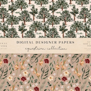 May include: Two digital paper designs. The top design features a repeating pattern of watercolor green trees on a cream background. The bottom design features a repeating pattern of watercolor flowers and leaves on a light brown background. The text "DIGITAL DESIGNER PAPERS equestrian collection" is displayed on a brown banner.