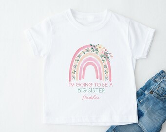 Personalised Promoted To Big Sister Rainbow T-shirt  (Bigger Older Biggest Sister | Baby Announcement | New Sibling Baby Girl