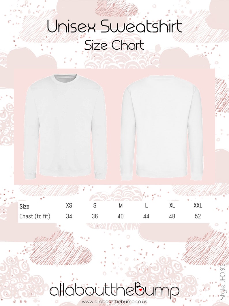May include: Unisex sweatshirt size chart with measurements in inches for chest size. Sizes include XS, S, M, L, XL, and XXL. The chart is on a pink background with a white cloud pattern.