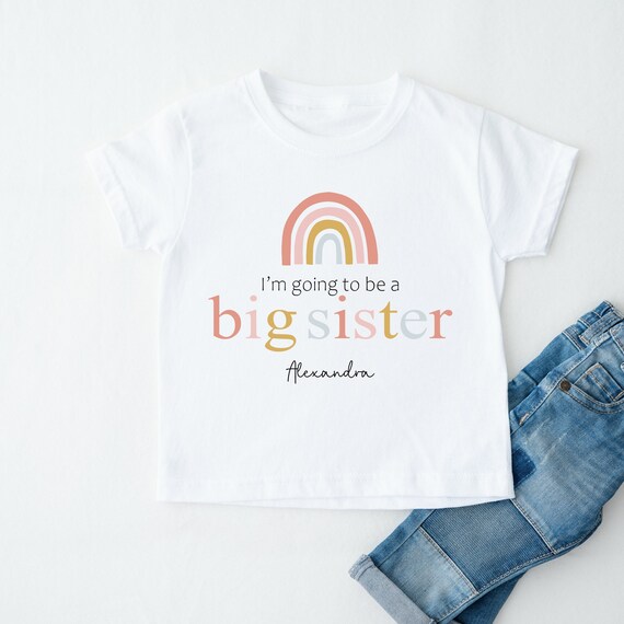 Personalised Big Sister T-shirt Promoted To New Sister Bigger Sister  Little Sister Baby Announcement New Baby Pregnant Sibling Sis