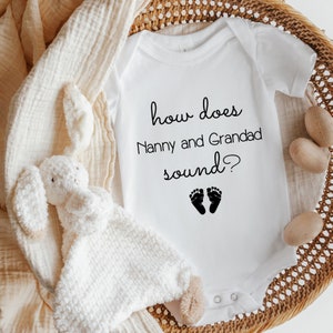 How does Nanny & Grandad Sound? Pregnancy Reveal Baby Announcement Vest (New Baby for Nan Grandad | New Grandparents | Congratulations)