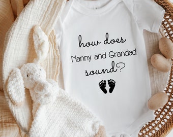 How does Nanny & Grandad Sound? Pregnancy Reveal Baby Announcement Vest (New Baby for Nan Grandad | New Grandparents | Congratulations)