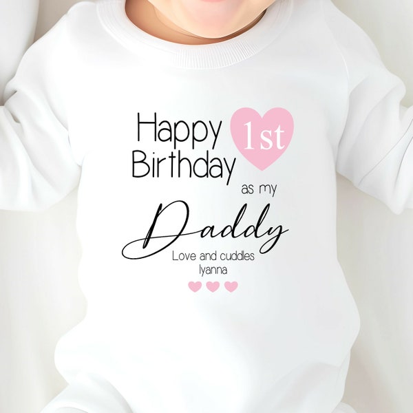 Happy Birthday 1st Birthday as My DADDY PINK Outfit (Babygrow Sleepsuit Vest Bodysuit | Organic Cotton Option l Mum Birthday l New Mum Gift)