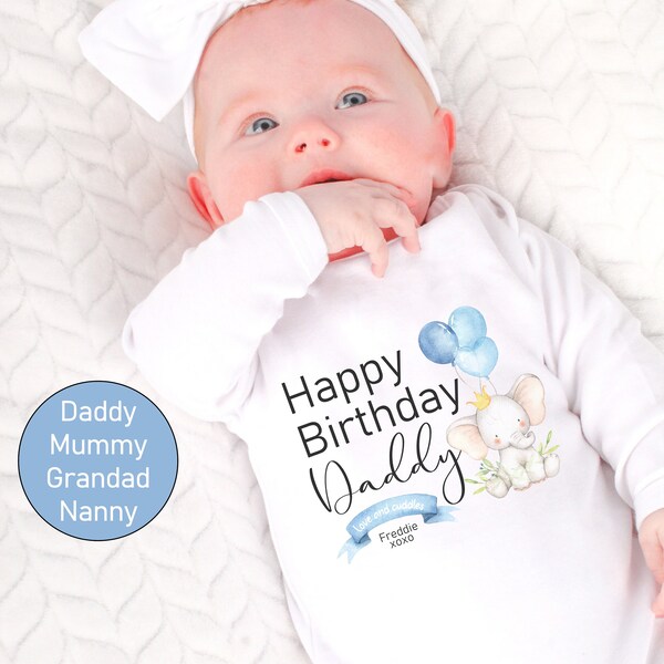 Happy 1st Birthday Daddy | Mummy | Nanny | Grandad Baby Boy Blue Elephant Outfit (First Birthday | Parent First Birthday l New Dad Mum Gift)