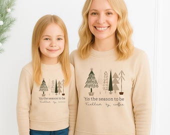 Tis The Season Mum & Mini Outfits | Christmas Sweatshirt | Twinning Jumper | Girl Boy Unisex Bestie Xmas Outfit Hot Coco Winter Mama