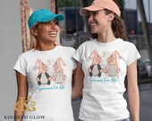 Cute BFF Nordic Gnome Tees - Gnomies For Life Bestie Best Friend Gift Girlfriend Youth Sizes Adult Sizes Tshirt Graphic Tee