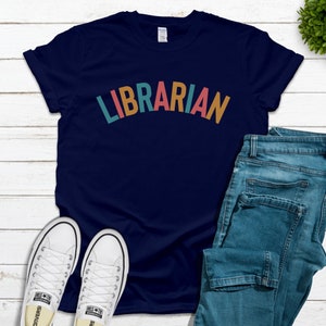 Librarian Shirt, Library Shirts, School Librarian Tshirt, Library Shirt, Librarian T-shirt, School Librarian Shirt, Librarian Gifts