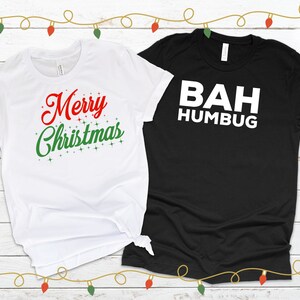 Merry Christmas, Bah Humbug, Funny Couples Christmas Shirt, Matching Christmas Shirts, Christmas Couples, His and Hers, Pajama Tops Shirts