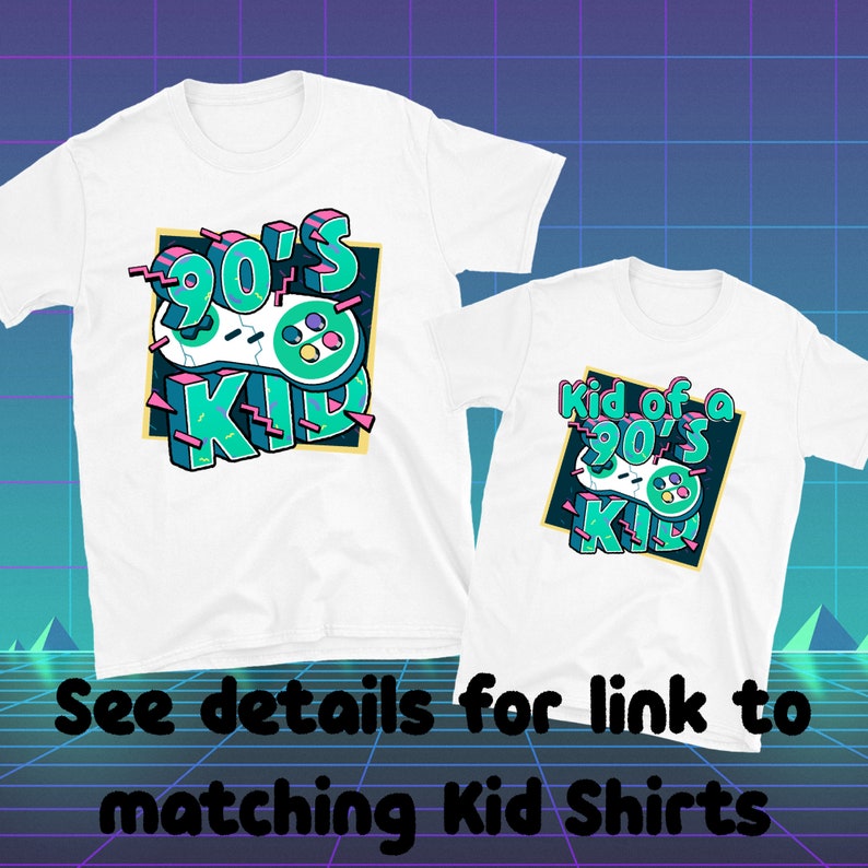 May include: Two white t-shirts with a retro 90's design. The larger shirt says "90's Kid" with a green and blue video game controller. The smaller shirt says "Kid of a 90's Kid".