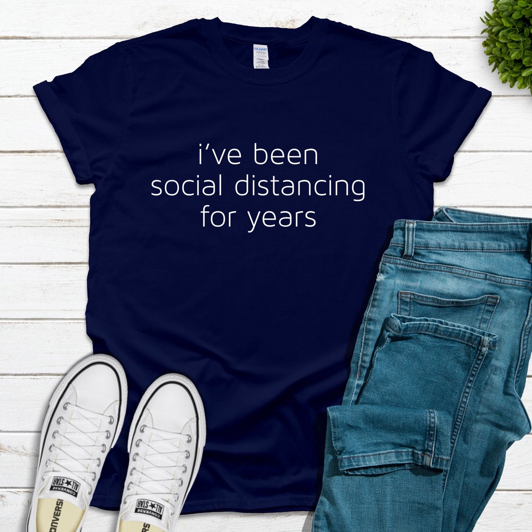 Social Distancing Shirt, Back to School Shirt, Funny Anti-social ...