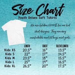 May include: White youth unisex soft t-shirt with a size chart. The chart includes measurements for length, chest, and sleeve length in inches for sizes XS to XL. The text states the shirts are Gildan 64000B and comfortable.