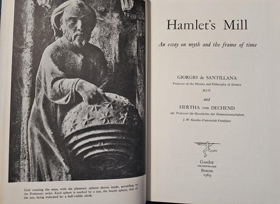 Hamlet's Mill by Giorgio De Santillana & Hertha Von Dechend 1969