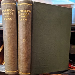 Robinson Crusoe by Daniel Defoe in 2 volumes J.C. Nimmo And Bain 1882