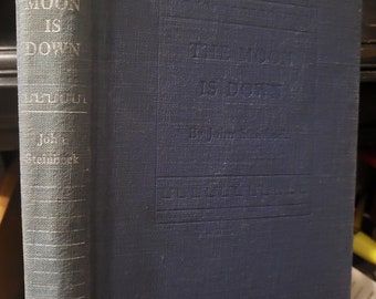 The Moon Is Down by John Steinbeck first edition 1942